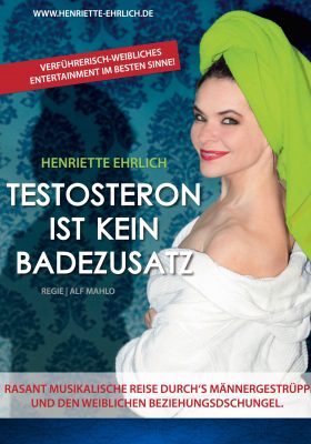 „TESTOSTERON IST KEIN BADEZUSATZ" - mit Henriette Ehrlich